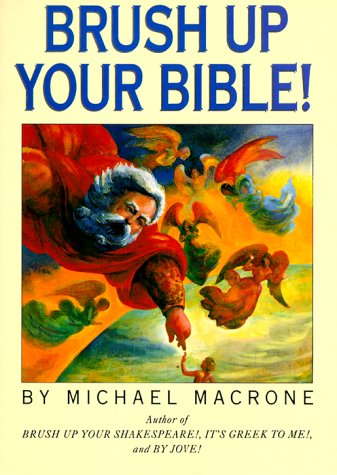 Brush Up Your Bible!