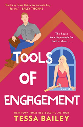 Tools of Engagement: A Small-Town Romance Featuring Home Renovation and Sibling Rivalry
