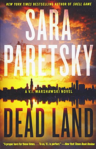 Dead Land: A V.I. Warshawski Novel (V.I. Warshawski Novels)
