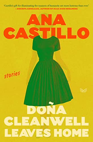 Dona Cleanwell Leaves Home: Stories
