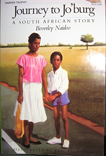 Journey to Jo'burg: A South African Story