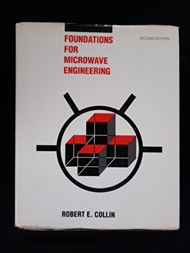 Foundations for Microwave Engineering