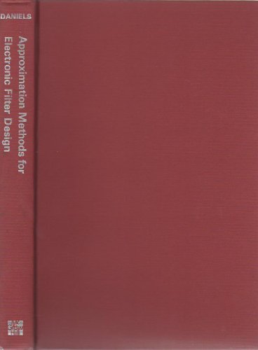 Approximation Methods for Electronic Filter Design: With Applications to Passive, Active and Digital Networks