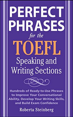 PERFECT PHRASES 4 THE TOEFL