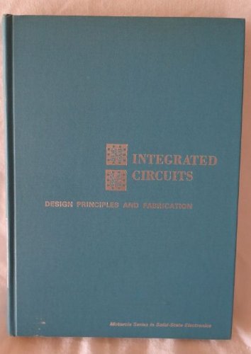 Title: Integrated Circuits: Design Principles and Fabrica