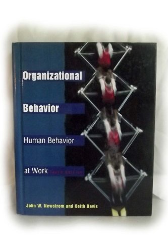 Organizational Behavior: Human Behavior at Work