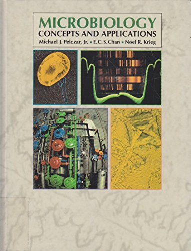 Microbiology: Concepts and Applications