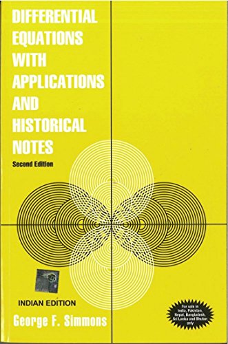 Differential Equations With Applications and Historical Notes