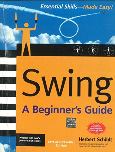 SWING: A BEGINNERS GUIDE