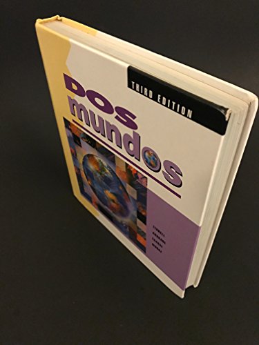 DOS Mundos: A Communicative Approach Spanish Edition for Student