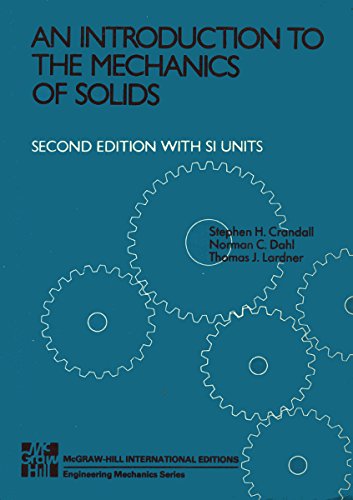 Introduction to the Mechanics of Solids: In S.I.Units