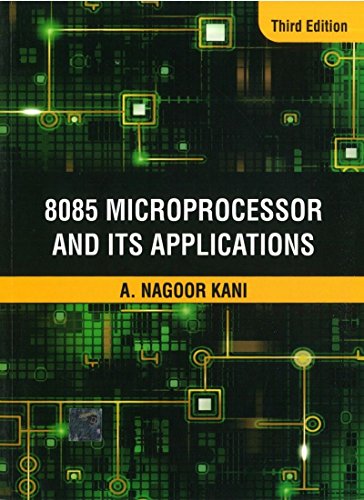 8085 MICROPROCESSORS AND ITS APPLICATIONS 3RD EDITION
