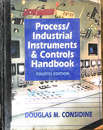 Process Industry Instrumentation and Control Handbook