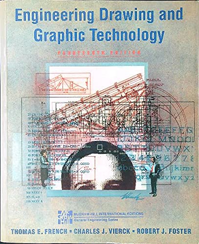 Engineering Drawing and Graphic Technology (McGraw-Hill International Editions: General Engineering Series)