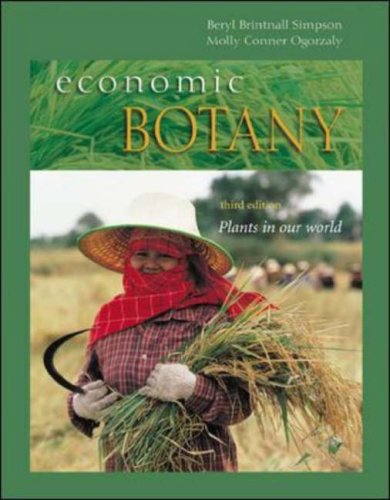 Economic Botany: Plants in our World