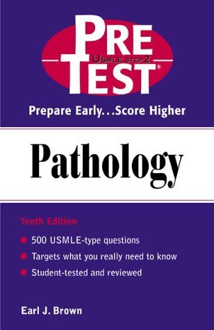 Pathology: Pre Test Self-Assessment and Review