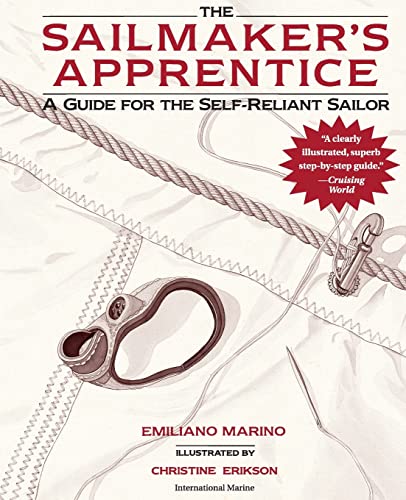 Sailmaker's Apprentice: A Guide for the Self-Reliant Sailor (INTERNATIONAL MARINE-RMP)