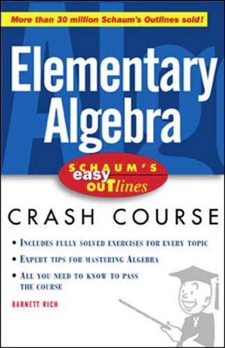Schaum's Easy Outline of Elementary Algebra (Schaum's Easy Outline Series)