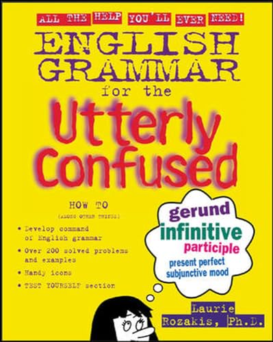 English Grammar for the Utterly Confused (STUDY GUIDE)