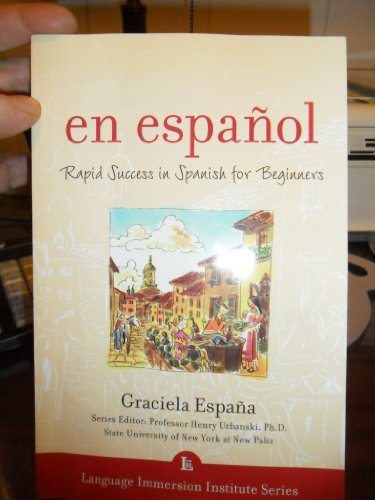 En Espanol: Rapid Success in Spanish for Beginners