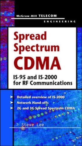 Spread Spectrum CDMA: IS-95 and IS-2000 for RF Communications