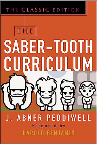 The Saber-Tooth Curriculum, Classic Edition (EDUCATION/ALL OTHER)