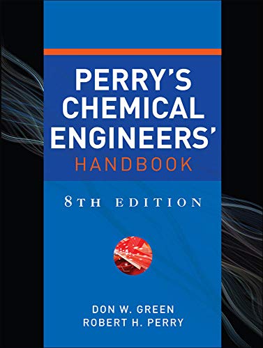 Perry's Chemical Engineer's Handbook