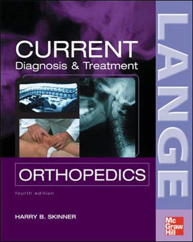 CURRENT Diagnosis & Treatment in Orthopedics, Fourth Edition