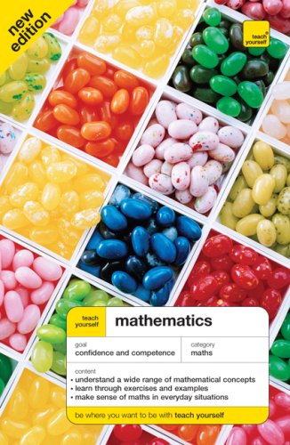 TEACH YOURSELF MATHEMATICS THIRD EDITION (MCGRAW-HILL EDITION) (Teach Yourself (McGraw-Hill))