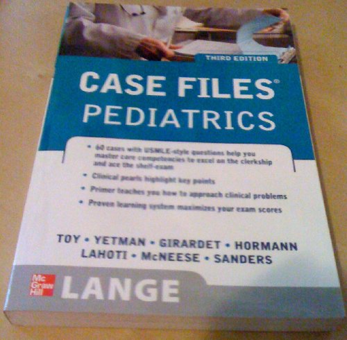 Case Files Pediatrics, Third Edition