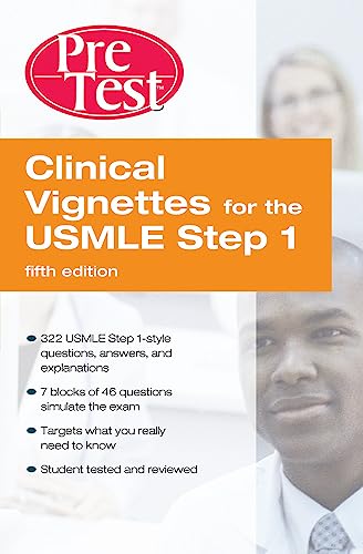 Clinical Vignettes for the Usmle Step 1: Pretest Self-Assessment And Review Fifth Edition (Pretest Basic Science Series)