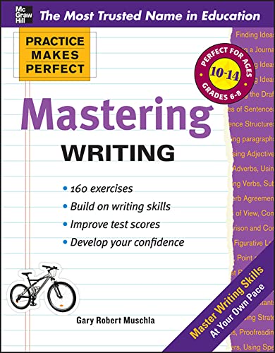 Practice Makes Perfect Mastering Writing