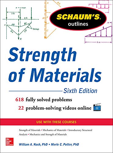 Schaum's Outline of Strength of Materials, 6th Edition (Schaum's Outlines)