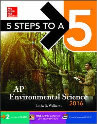 5 Steps to a 5: AP Environmental Science 2016 (5 Steps to a 5 on the Advanced Placement Examinations Series)