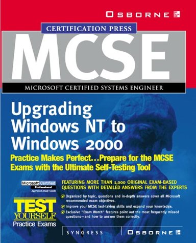 MCSE Migrating from Microsoft Windows NT 4.0 to Microsoft Windows 2000 Study Guide (Exam 70-222) (Book/CD)