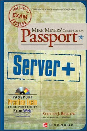 Mike Meyer's Server+ Certification Passport