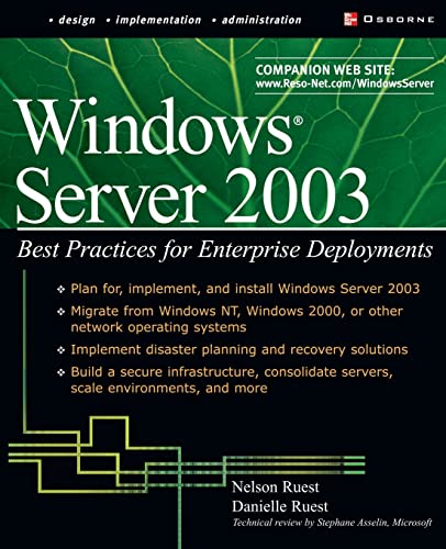 Windows Server 2003: Best Practices for Enterprise Deployments
