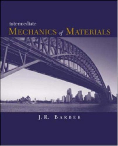 Intermediate Mechanics of Materials