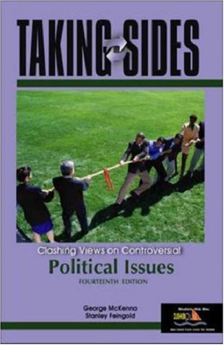 Taking Sides: Clashing Views on Controversial Political Issues