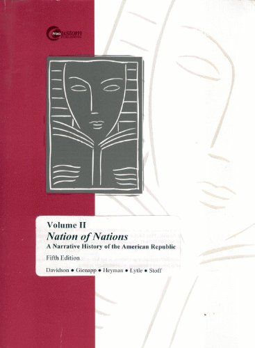 Nations of Nations: A Narrative History of the American Republic (2) by David...