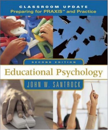 Educational Psychology, Classroom Update: Preparing for PRAXIS™ and Practice with Student Toolbox CD-ROM