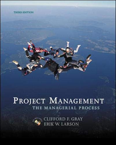 Project Management with Student CD and MS Project CD: The Managerial Process