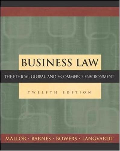 Business Law: The Ethical, Global, and E-Commerce Environment with PowerWeb and Student DVD