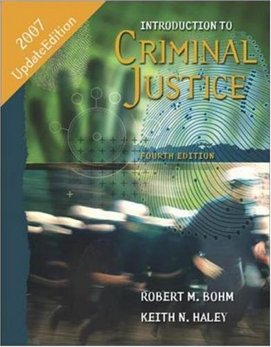 Introduction to Criminal Justice: Updated Edition