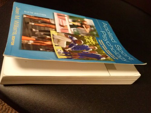 Applied Sport Psychology: Personal Growth to Peak Performance