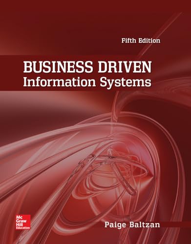Business Driven Information Systems (IRWIN MANAGEMENT INFO SYSTEMS)