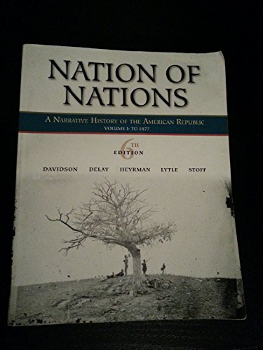 Nation of Nations: A Narrative History of the American Republic