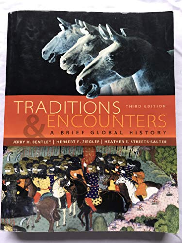 Traditions & Encounters: A Brief Global History