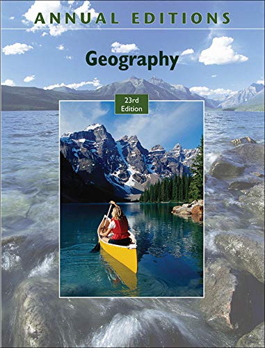 Annual Editions: Geography, 23/e (ANNUAL EDITIONS SEM)