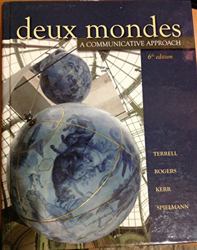 Deux mondes: A Communicative Approach (Student Edition)